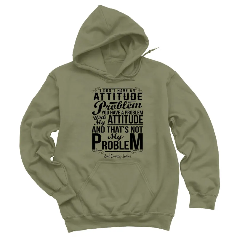 Not My Problem Black Print Hoodies & Long Sleeves