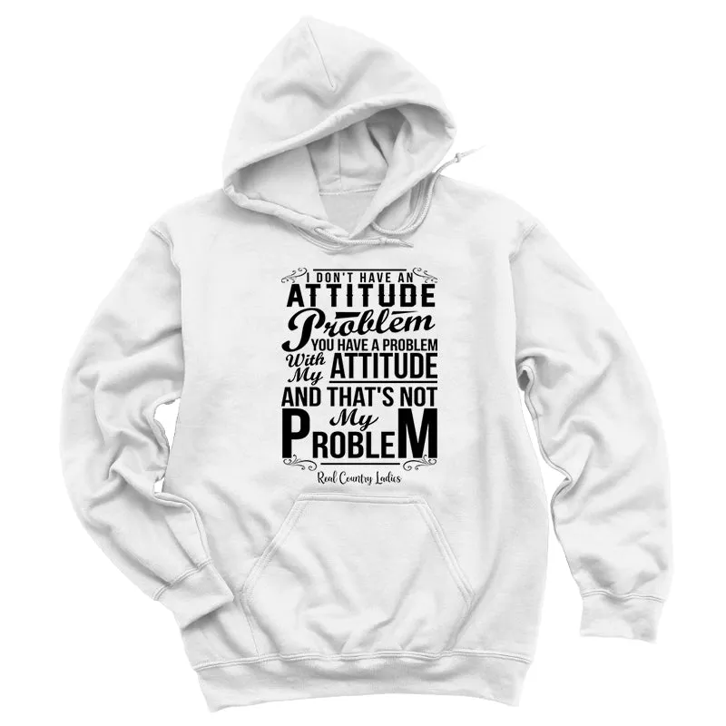 Not My Problem Black Print Hoodies & Long Sleeves